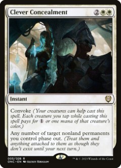 Clever Concealment Phyrexia- All Will Be One Commander decks